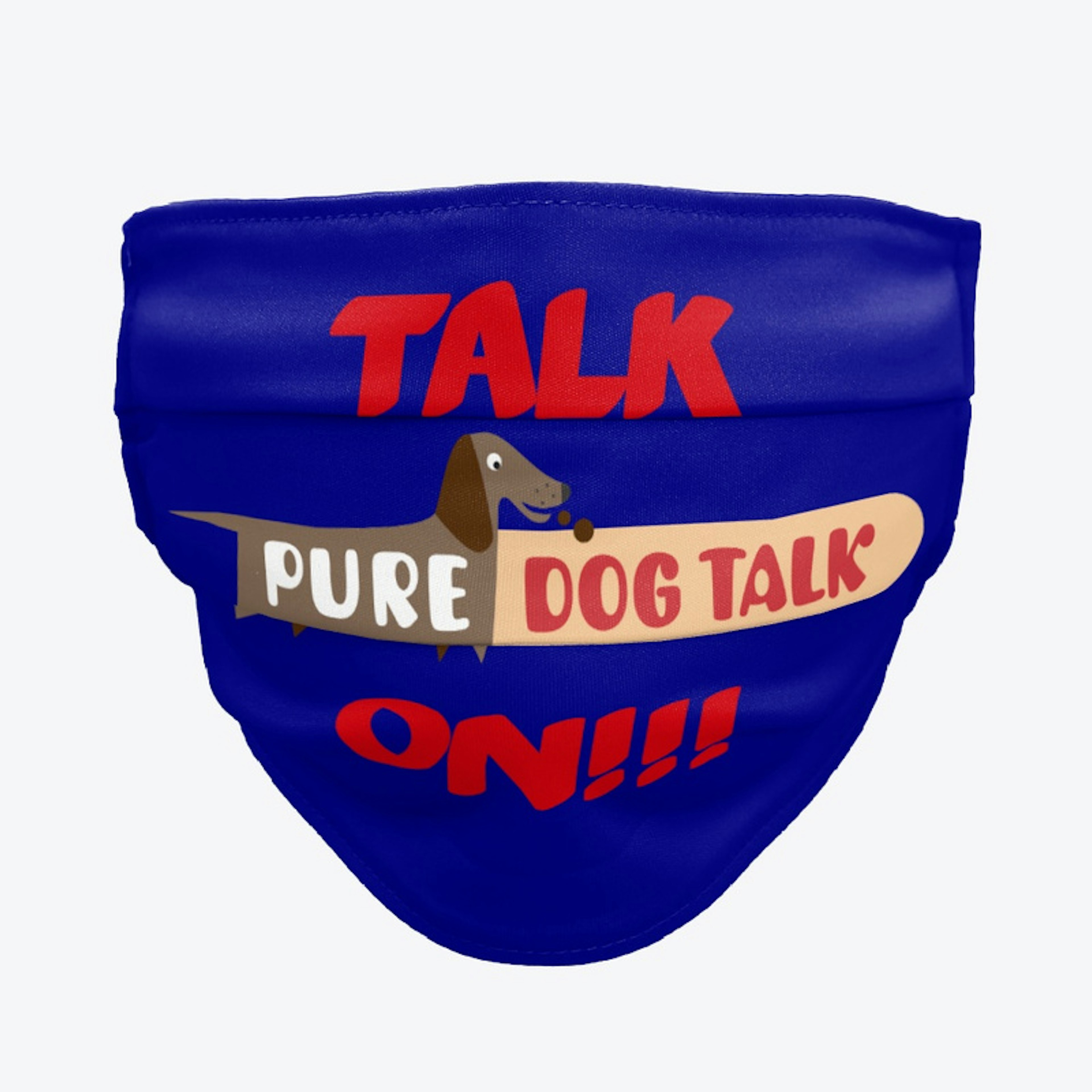 Mask Up with PureDogTalk!